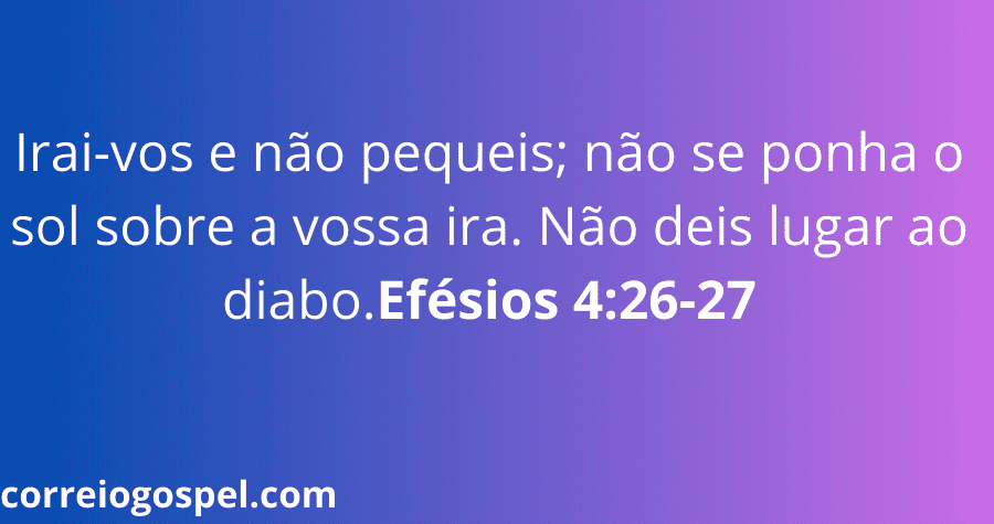 Versículos Sobre Raiva