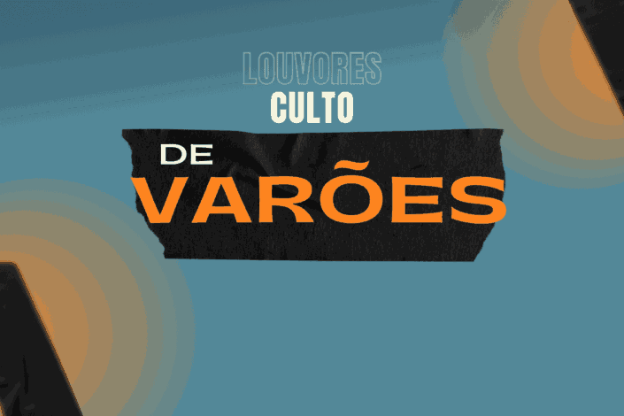 5 Louvores para grupo de Varões
