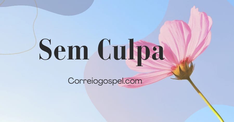 Devocional - Sem Culpa