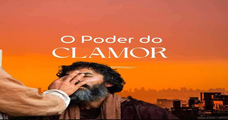 O Poder do Clamor - Devocional